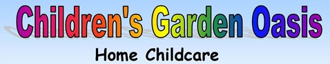 Children's Garden Oasis Home Childcare